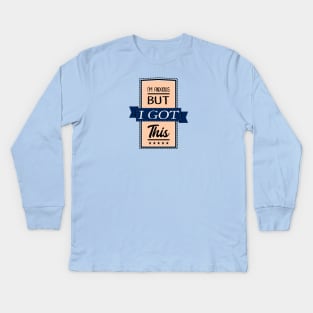 I'm Anxious but, I got this Vintage Style Kids Long Sleeve T-Shirt